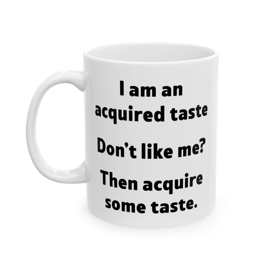 Acquired Taste Mug