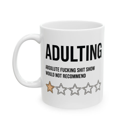 Adulting Review Mug